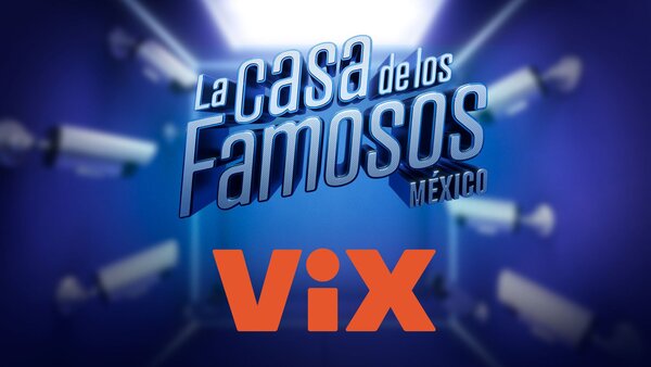 ViX explica los cortes en la transmisión de «La Casa de los Famosos»
