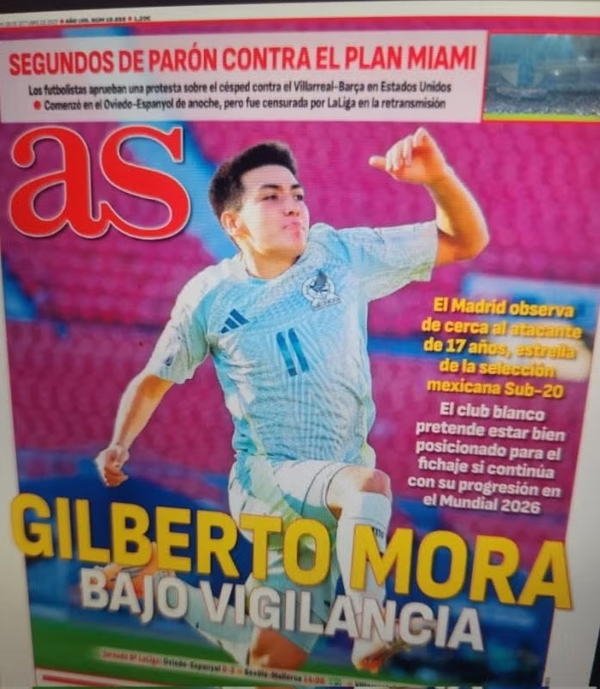 Gilberto Mora, portada en diario español por interés del Real Madrid